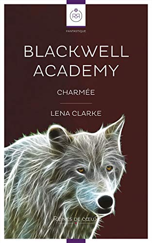 Blackwell Academy - Charmée Gratuit