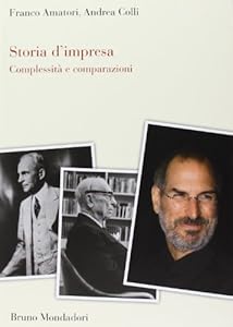 Vedi scheda su Amazon Storia d'impresa. Complessità e comparazioni