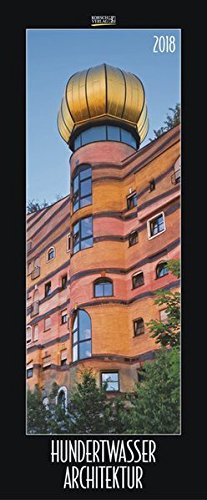 Hundertwasser Architektur 2018: Schmaler Wandkalender. Foto-Kunstkalender. PhotoArt Vertikal. 28,5 x Hundertwasser Architektur 2018: Schmaler Wandkalender. Foto-Kunstkalender. PhotoArt Vertikal. 28,5 x