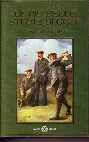 Le più belle storie di golf