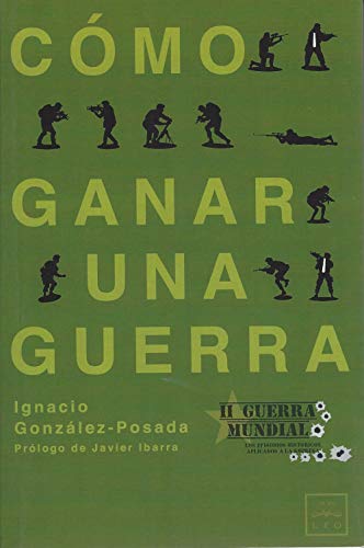 Cómo ganar una guerra (LEO)