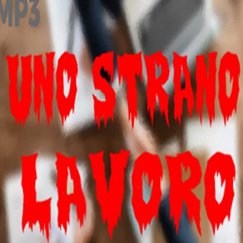 HORROR STORY: UNO STRANO LAVORO! cover art