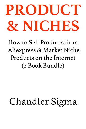 Products & Niches (2016): How to Sell Products from Aliexpress & ...