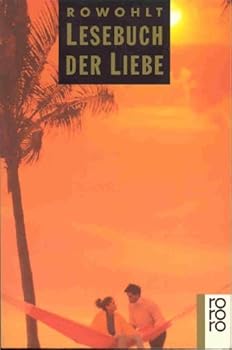 Pocket Book Rowohlt Lesebuch der Liebe [German] Book
