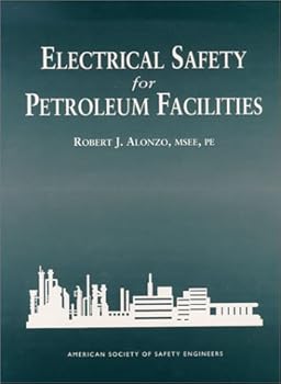 Hardcover Electrical Safety for Petroleum Facilities Book