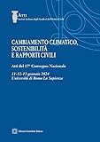 Cambiamento Climatico, Sostenibilità E Rapporti Civili - 2