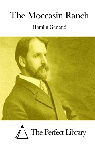 The Moccasin Ranch 1511694866 Book Cover