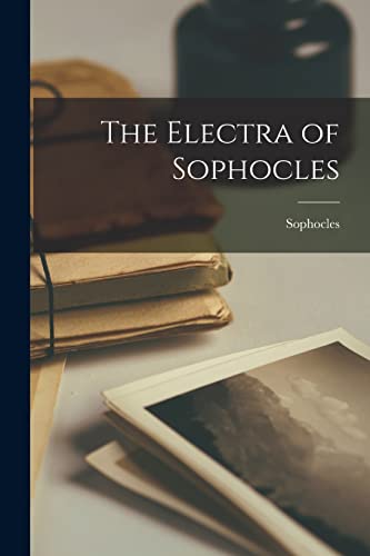 Image of The Electra of Sophocles