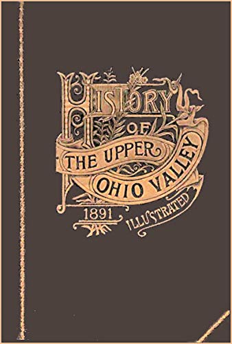 History of the Upper Ohio Valley, Vol. 1 (English Edition) - Fuller, Brant and