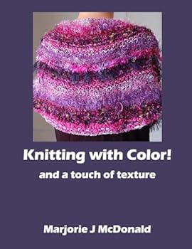 Paperback Knitting with Color and a touch of texture Book