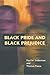 Black Pride and Black Prejudice (Princeton Paperbacks)