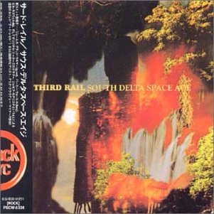 THIRD RAIL (3) - South Delta Space Age - CD