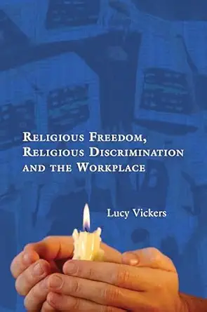 Religious Freedom, Religious Discrimination and the Workplace-Wow! eBook