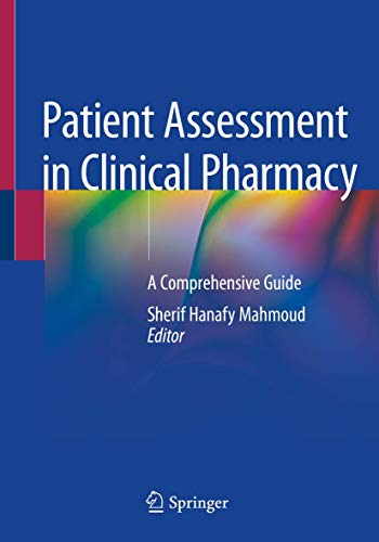Patient Assessment in Clinical Pharmacy: A Comprehensive Guide