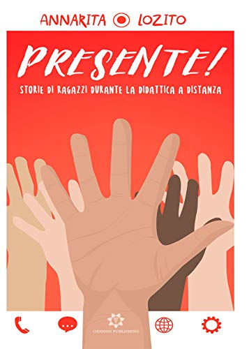  Presente!: Storie di ragazzi durante la didattica a distanza