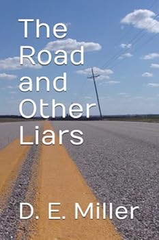 Paperback The Road and Other Liars Book