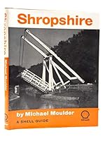 Shropshire (Shell Guides) 0571047556 Book Cover