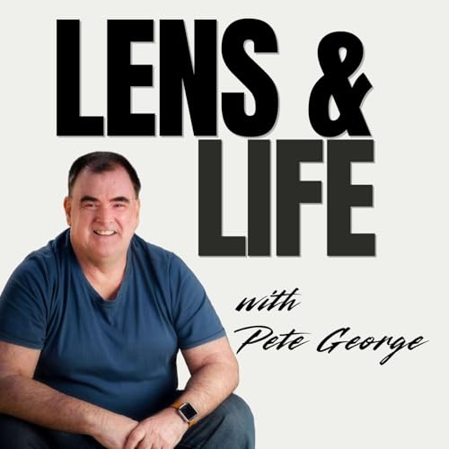 『Lens and Life with Pete George』のカバーアート