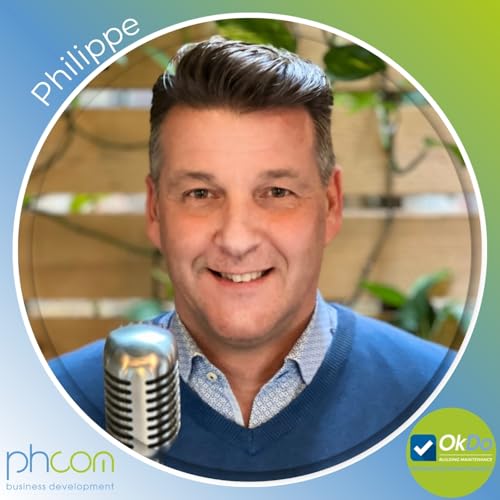 #009 / 2 &ndash; Les voix de nos clients &ndash; Philippe Vanschoubroek - (OkDo)