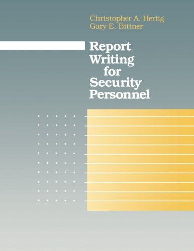 Report Writing for Security Personnel