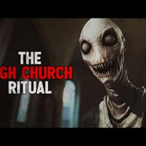 "The High Church Ritual" Creepypasta cover art