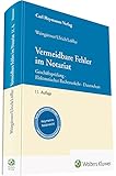 notariat ballindamm  Vermeidbare Fehler im Notariat: Geschäftsprüfung, elektronischer Rechtsverkehr, Datenschutz