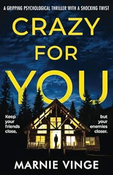 Paperback Crazy for You: a gripping psychological thriller with a shocking twist Book