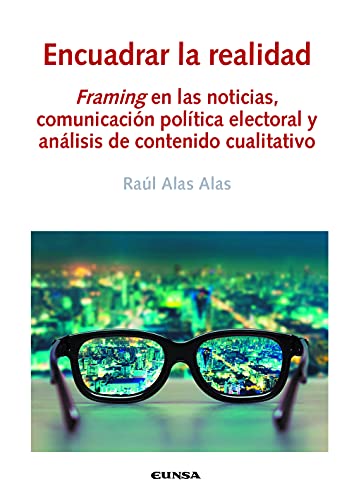 Encuadrar la realidad