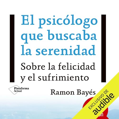 『El psicólogo que buscaba la serenidad』のカバーアート