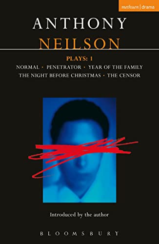 Neilson Plays:1: Normal; Penetrator; Year Of The Family; Night Before Christmas; Censor