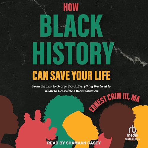 『How Black History Can Save Your Life』のカバーアート