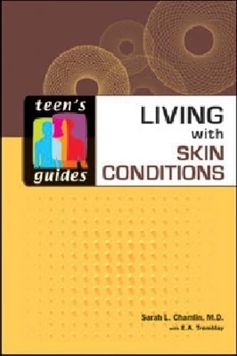 Buy Living with Skin Conditions (Teen's Guides) — BookShops.in
