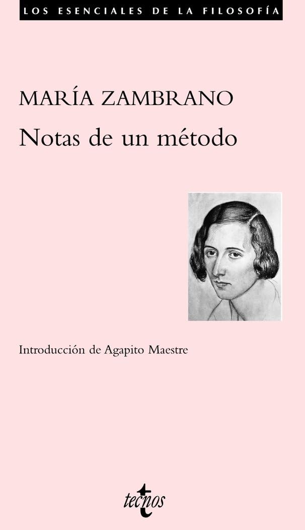 Notas de un metodo / Notes of a Method (Los Esenciales De La Filosofia / The Essentials of Philosophy)