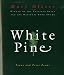 White Pine: Poems and Prose Poems