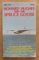 Howard Hughes and the Spruce Goose (Modern aviation series) 0830623205 Book Cover