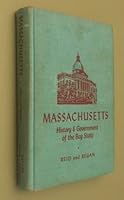 Massachusetts : History & Government of the Bay State. B000H748G8 Book Cover