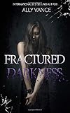 Fractured Darkness