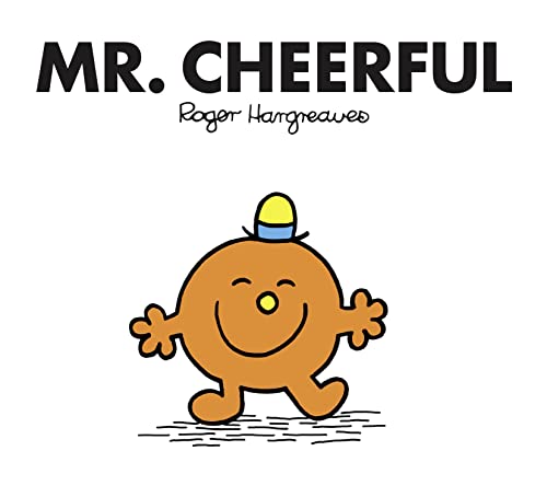 Mr. Cheerful: The Brilliantly Funny Classic Children’S Illustrated Series