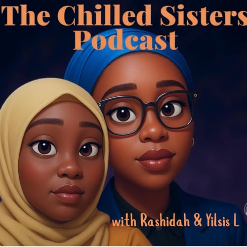 2026 Edition of the Chilled Sisters.