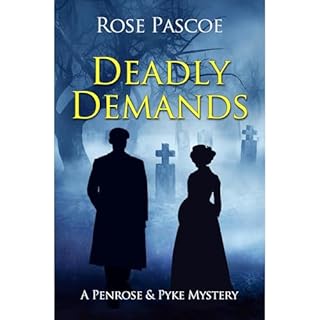 Deadly Demands Audiobook By Rose Pascoe cover art