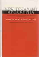 New Testament Apocrypha, Vol. 1: Gospels and Related