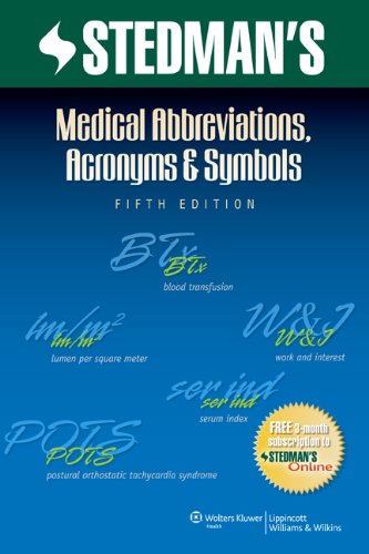 Stedman'sStedman's Medical Abbreviations, Acronyms & Symbols