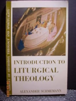 Paperback Introduction to Liturgical Theology (Library of Orthodox Theology) Book