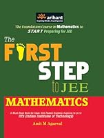 The First Step to JEE Mathematics 9350944014 Book Cover
