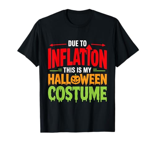 en Raison du gonflage, C'est Mon Costume d'halloween stagflation T-Shirt