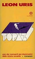 Topaz. B006GDYNHQ Book Cover