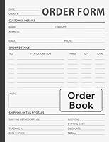 Order Book: For Small Business, Customer Order Tracker B08RB892JY Book Cover