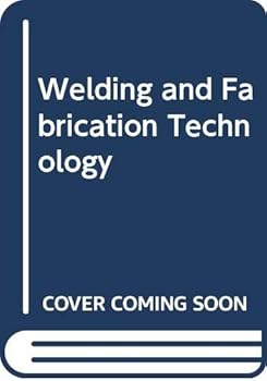 Paperback Welding and Fabrication Technology Book