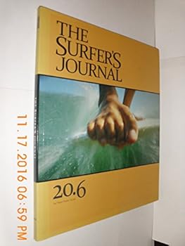 THE SURFER'S JOURNAL VOLUME 20, NUMBER 6