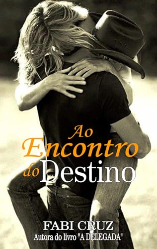 Ao Encontro do Destino